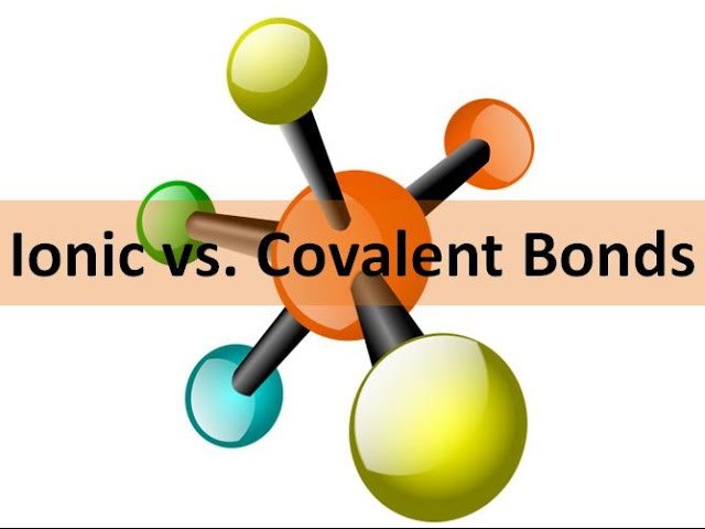 Ionic Vs. Covalent Bond – What Are The Differences?