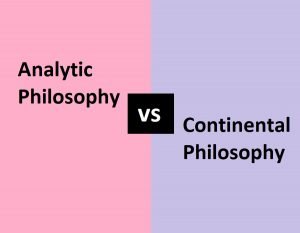 Analytic and Continental Philosophy: 4 Key Differences – Difference Camp